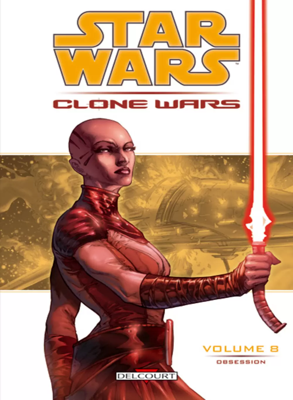 Star Wars - Delcourt - Clone Wars : Obsession