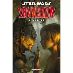 Invasion : Vérités