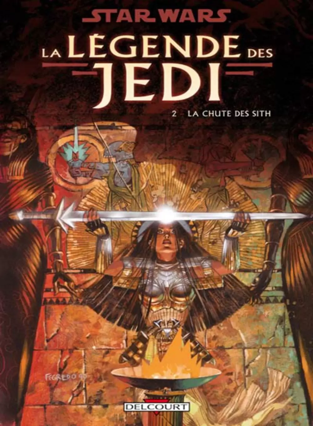 Star Wars - Delcourt - La Légende des Jedi 2 : La Chute des Sith