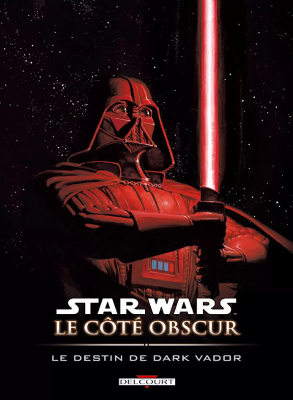 Star Wars - Delcourt - Le Côté obscur 5 : Le Destin de Dark Vador