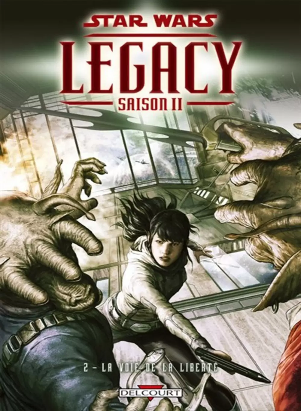 Star Wars - Delcourt - Legacy saison II : La Voie de la liberté
