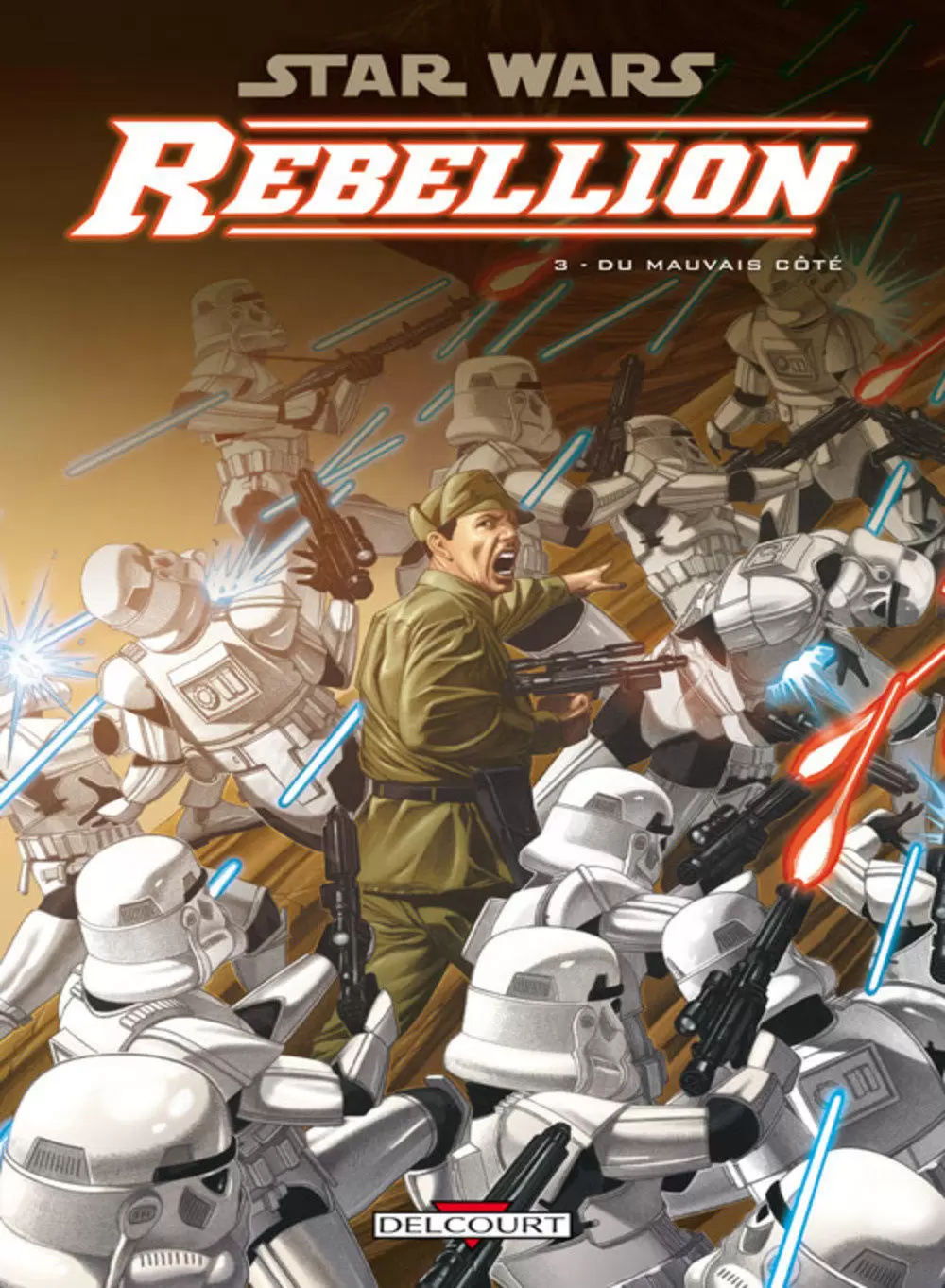 Star Wars - Delcourt - Rébellion : Du mauvais côté