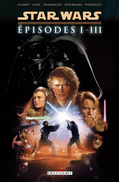 Star Wars - Delcourt - Star Wars - Épisodes I à III (version Intégrale)