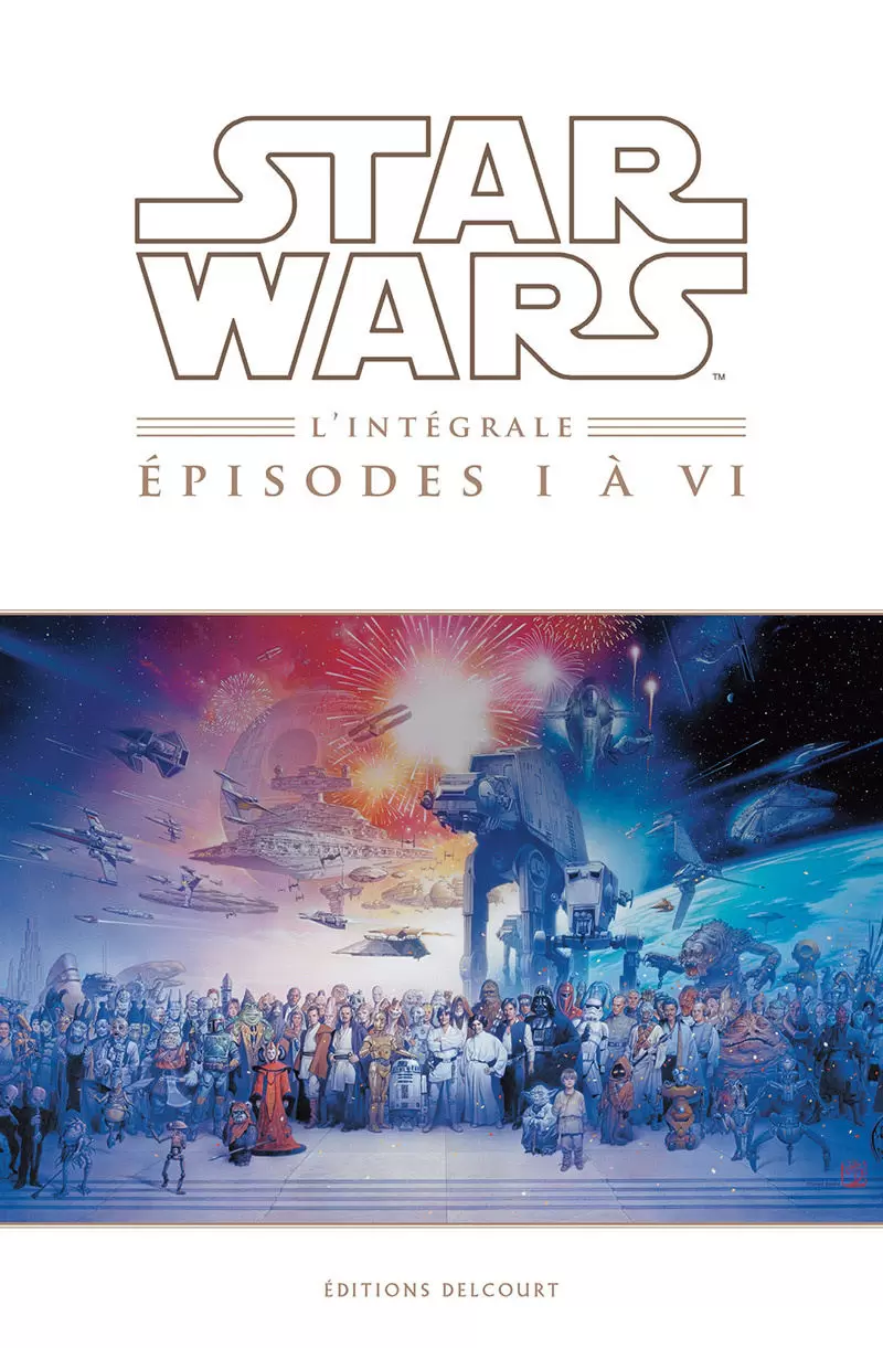 Star Wars - Delcourt - Star Wars Épisodes : version Intégrale