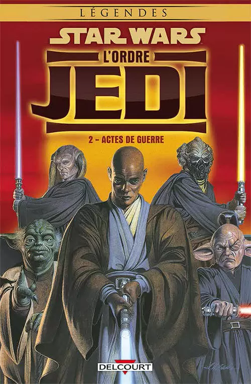 Star Wars - Delcourt - L\'Ordre Jedi 2 : Actes de guerre