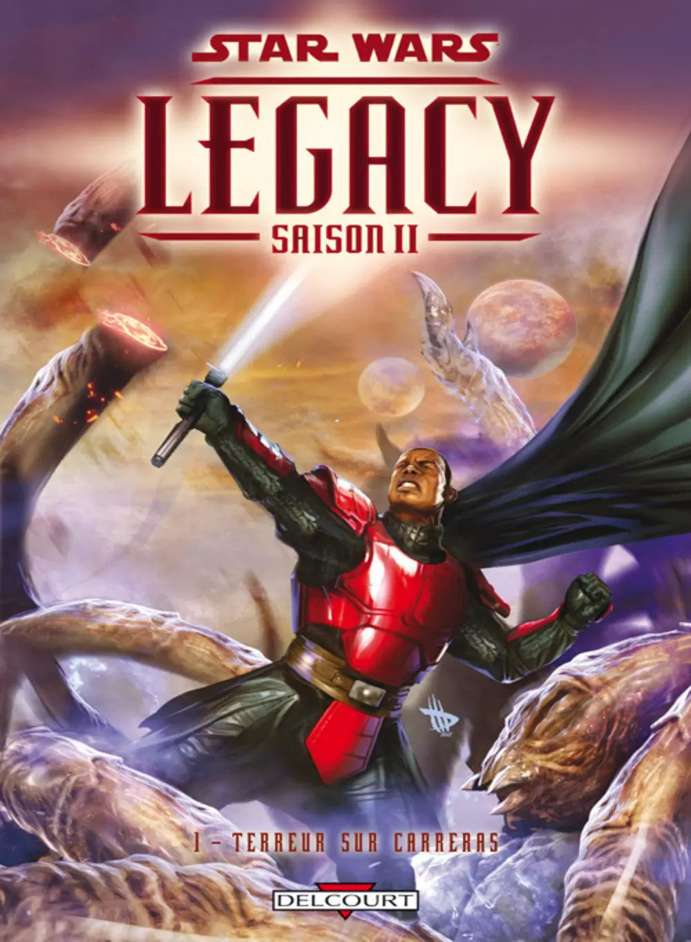 Star Wars - Delcourt - Legacy Saison II : Terreur sur Carreras