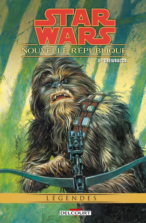 Star Wars - Delcourt - Nouvelle République : Chewbacca