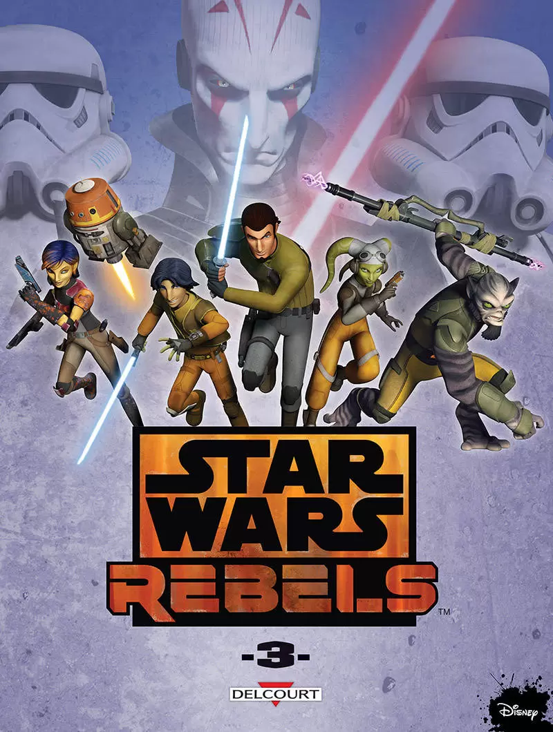 Star Wars - Rebels - Tome 3