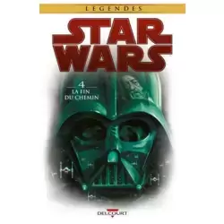 Star Wars tome 4 : La Fin du chemin