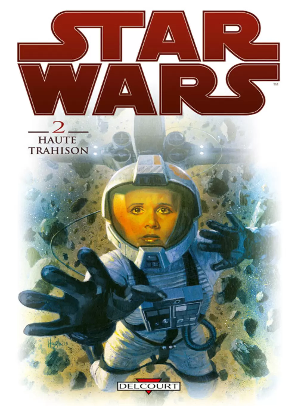 Star Wars - Delcourt - Star Wars tome 2: Haute trahison