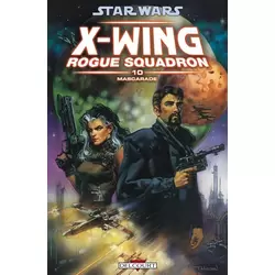 X-Wing Rogue Squadron : Mascarade