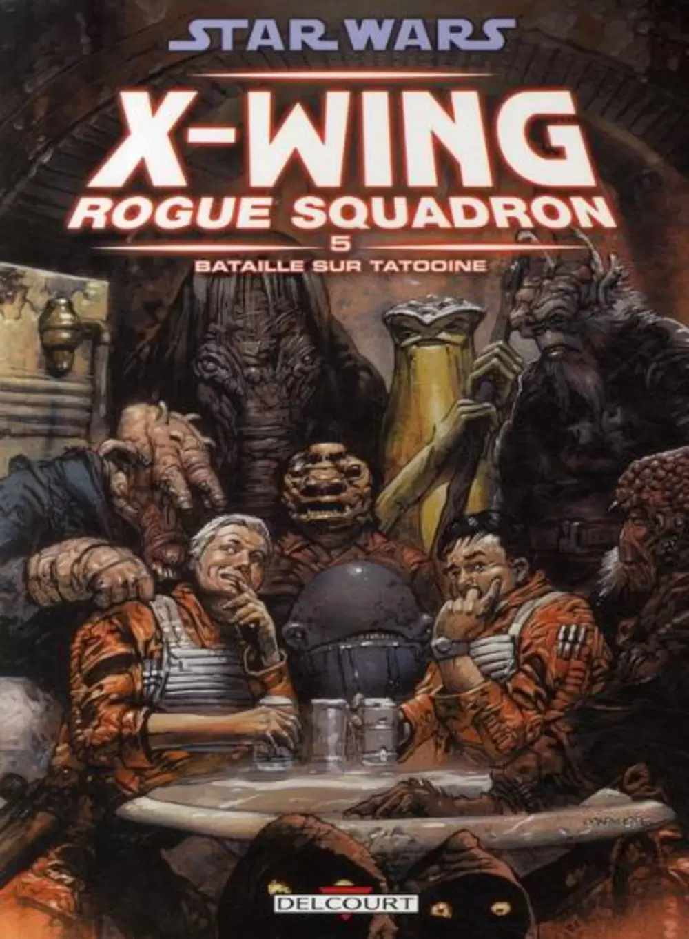 Star Wars - Delcourt - X-Wing Rogue Squadron : Bataille sur Tatooine