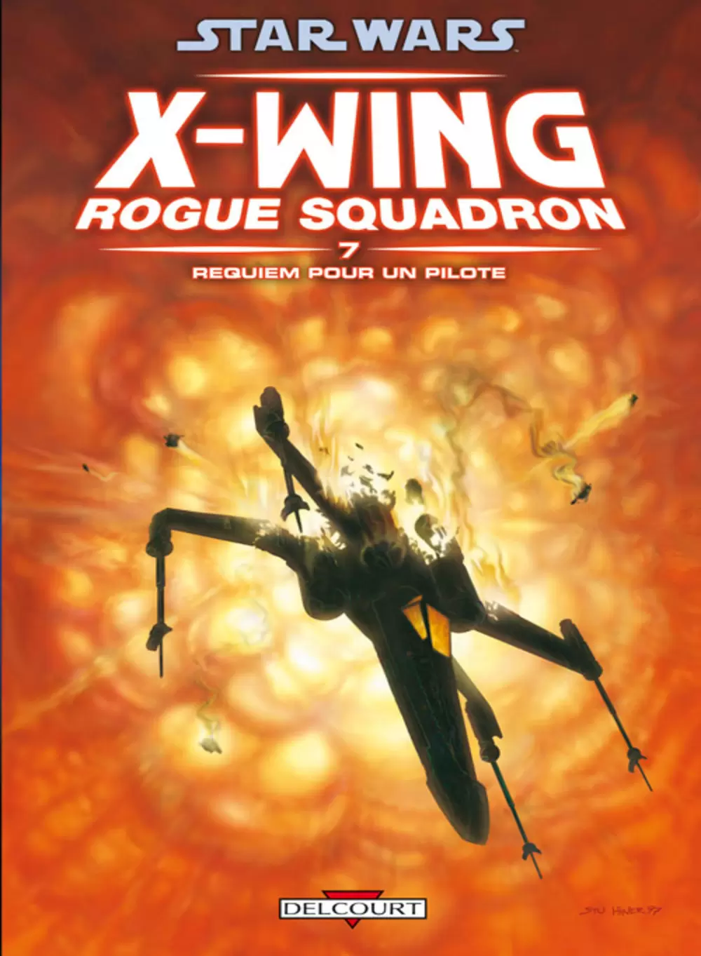 Star Wars - Delcourt - X-Wing Rogue Squadron : Requiem pour un pilote