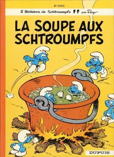 Les Schtroumpfs - La soupe aux Schtroumpfs