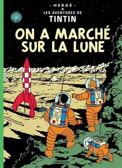 Les aventures de Tintin - On a marché sur la lune