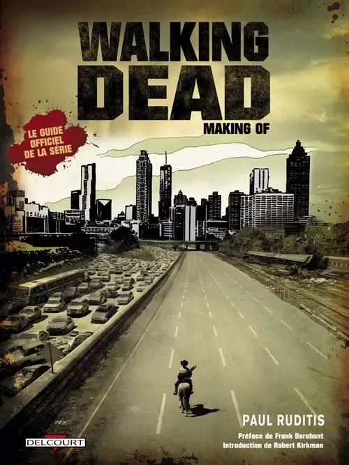 Walking Dead (Hors séries) - Making of