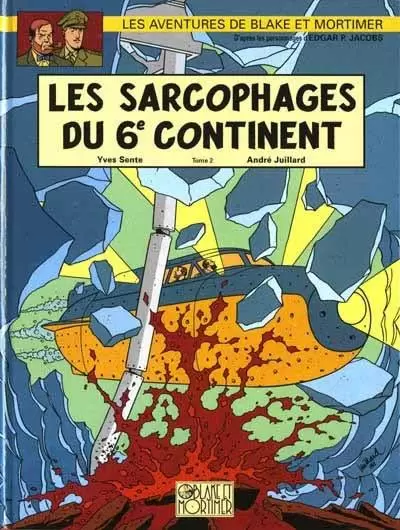 Blake et Mortimer - Les Sarcophages du 6e continent - Tome 2