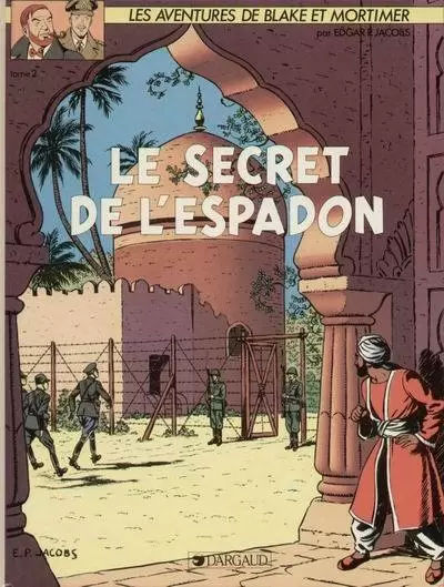 Blake et Mortimer - Le Secret de l\'Espadon T2