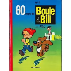 60 gags de Boule et Bill n°1