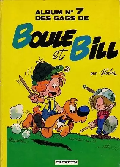 Boule et Bill - Album N° 7 des gags de Boule et Bill