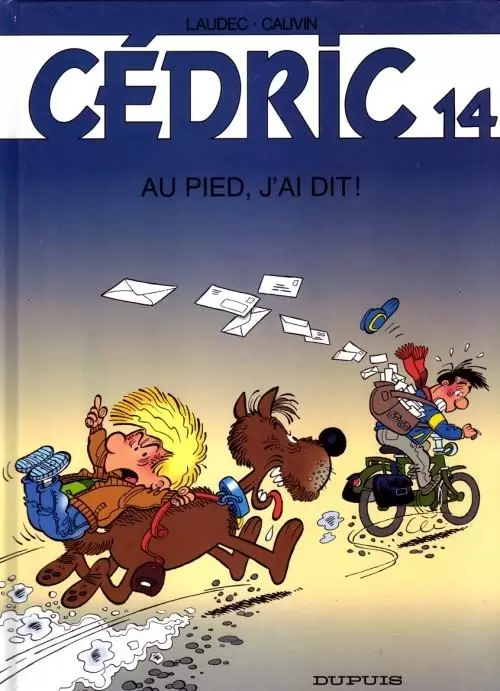 Cédric - Au pied, j\'ai dit !