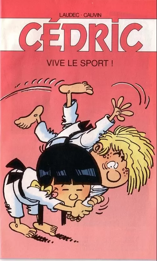 Cédric - Vive le sport !