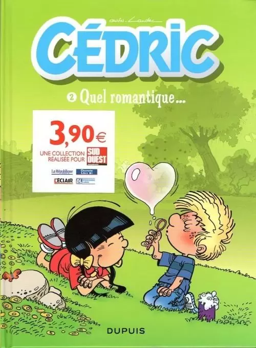 Cédric - Quel romantique...