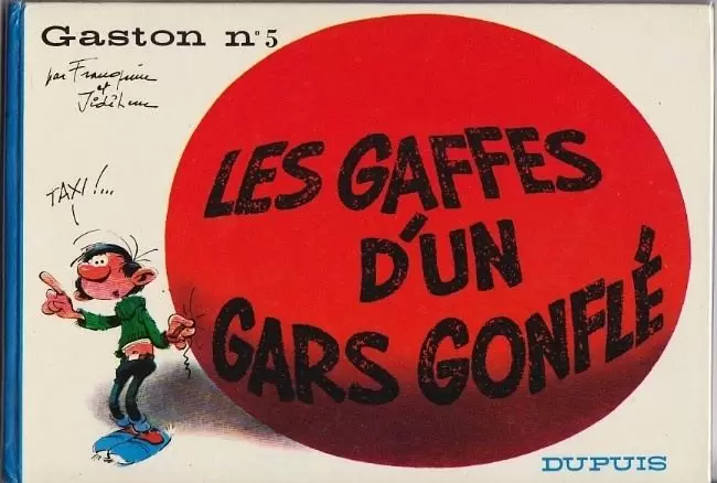 Gaston Lagaffe - Les gaffes d\'un gars gonflé
