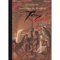 Encyclopédie Anarchique du Monde de Troy (Second Volume: Les Trolls)