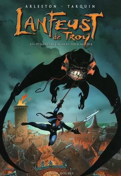 Lanfeust de Troy - Les Pétaures se cachent pour mourir / La bête fabuleuse
