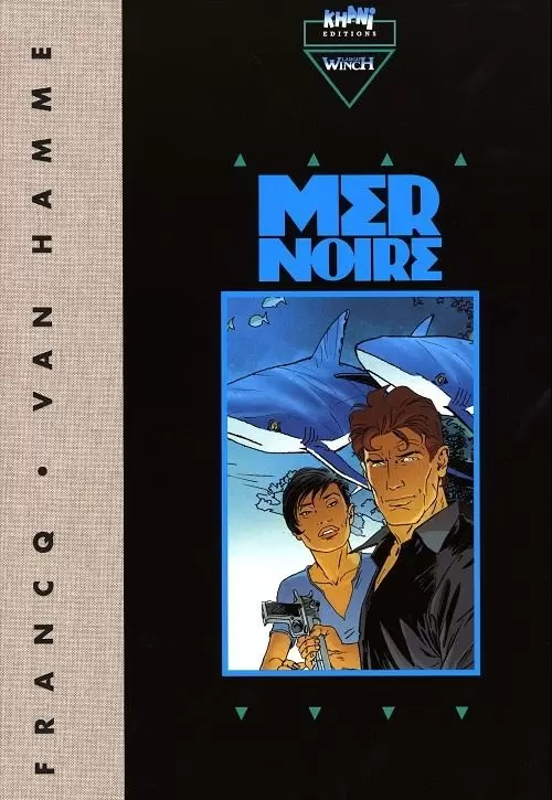 Largo Winch - Mer Noire + Colère rouge