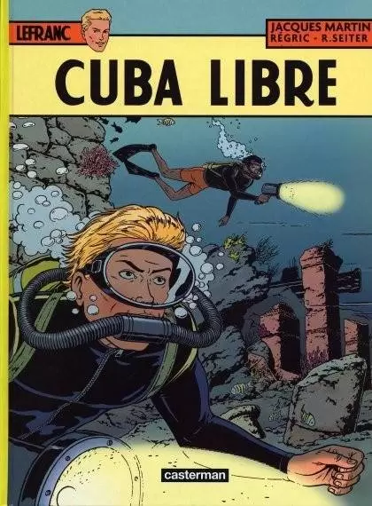 Lefranc - Cuba libre