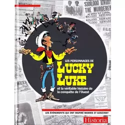 Les personnages de Lucky Luke et la véritable histoire de la conquête de l'Ouest