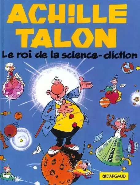 Achille Talon - Le roi de la science-diction
