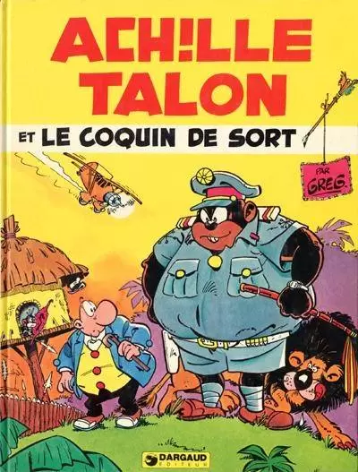 Achille Talon - Achille Talon et le coquin de sort