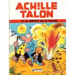 Achille Talon et le grain de la folie