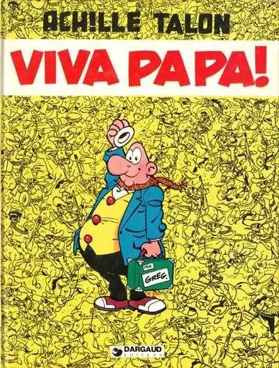 Achille Talon - Viva Papa!