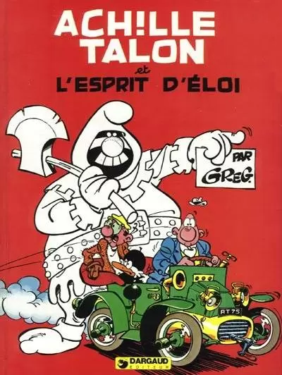 Achille Talon - Achille Talon et l\'esprit d\'Éloi