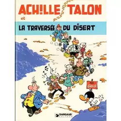 Achille Talon et la traversée du disert