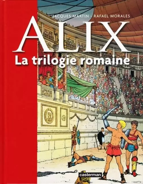 Alix - La trilogie romaine
