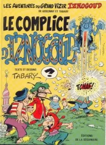 Iznogoud - Le complice d\'Iznogoud