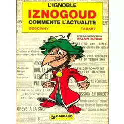 Iznogoud commente l'actualité - 1