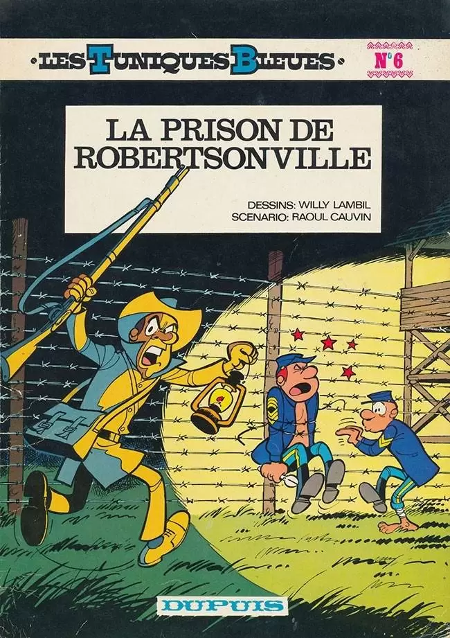 Les Tuniques Bleues - La prison de Robertsonville