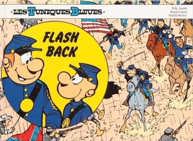 Les Tuniques Bleues - Flash Back