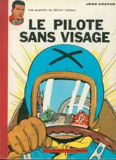 Michel Vaillant - Le pilote sans visage