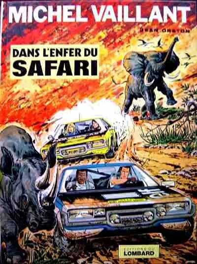Michel Vaillant - Dans l\'enfer du safari