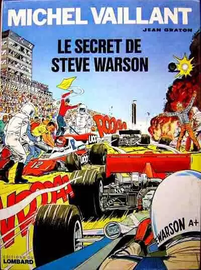 Michel Vaillant - Le secret de Steve Warson