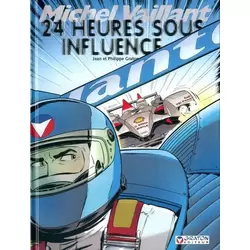 24 heures sous influence
