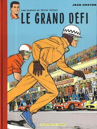 Michel Vaillant - Le grand défi / Le pilote sans visage