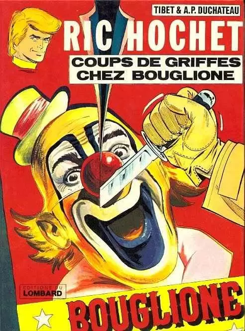 Ric Hochet - Coups de griffes chez Bouglione